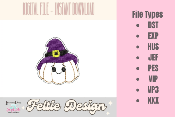 Review: Fall Pumpkin ITH Feltie Embroidery File